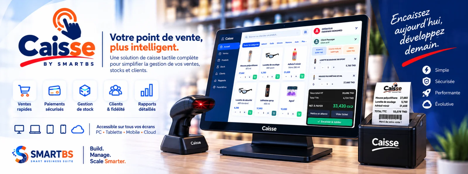 Votre caisse complète. Prête en moins de 5 minutes.